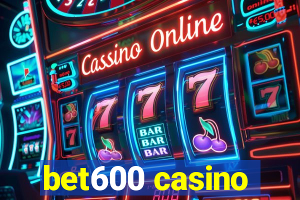 bet600 casino